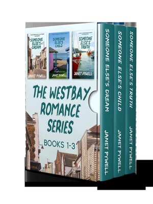 cover image of The Westbay Romance Series Boxset (books 1-3)